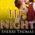 His at Night Lib/E - Sherry Thomas