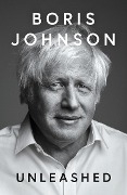 Cover-Bild zum Titel 'Unleashed' von 'Boris Johnson'