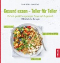 Cover-Bild zum Titel 'Gesund essen - Teller für Teller' von 'Karin Hofele, Janine Ehret'
