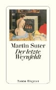 Cover-Bild zum Titel 'Der letzte Weynfeldt' von 'Martin Suter'