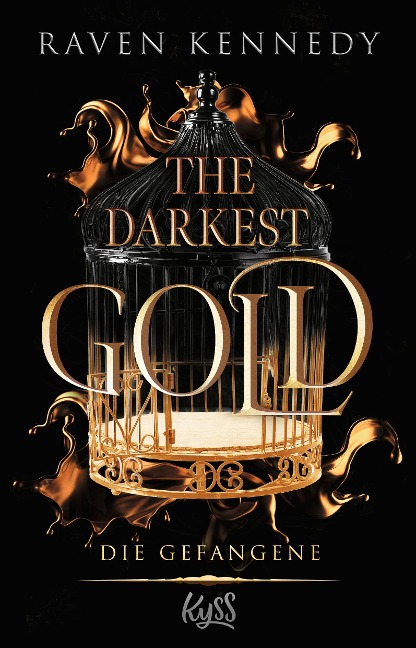 The Darkest Gold - Die Gefangene - Raven Kennedy