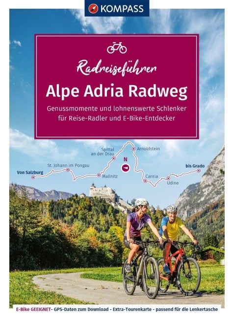 KOMPASS Radreiseführer Alpe Adria Radweg - Maria Strobl