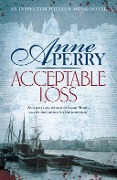 Cover-Bild zum Titel 'Acceptable Loss (William Monk Mystery, Book 17)' von 'Anne Perry'