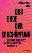 Cover-Bild zum Titel 'Das Ende der Erschöpfung' von 'Katharina Mau'
