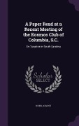 Cover-Bild zum Titel 'A Paper Read at a Recent Meeting of the Kosmos Club of Columbia, S.C.' von 'Kohn August'