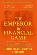Cover-Bild zum Titel 'The Emperor & Financial Game' von 'Tedatom (Cuong Manh Nguyen)'