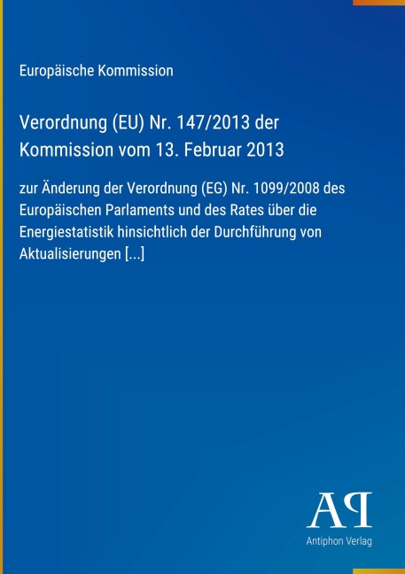 Verordnung (EU) Nr. 147/2013 der Kommission vom 13. Februar 2013 - Europäische Kommission
