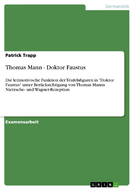 Thomas Mann - Doktor Faustus - Patrick Trapp