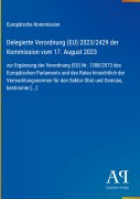 Cover-Bild zum Titel 'Delegierte Verordnung (EU) 2023/2429 der Kommission vom 17. August 2023' von 'Europäische Kommission'