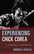 Cover-Bild zum Titel 'Experiencing Chick Corea' von 'Monika Herzig'