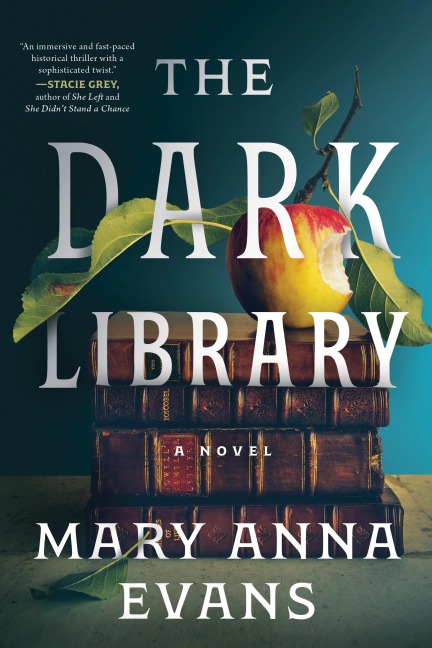 The Dark Library - Mary Anna Evans
