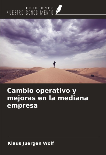 Cambio operativo y mejoras en la mediana empresa - Klaus Juergen Wolf