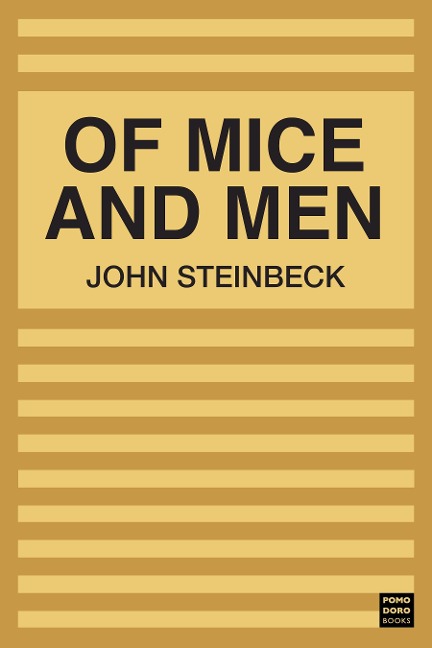 Of Mice and Men - Steinbeck John Steinbeck