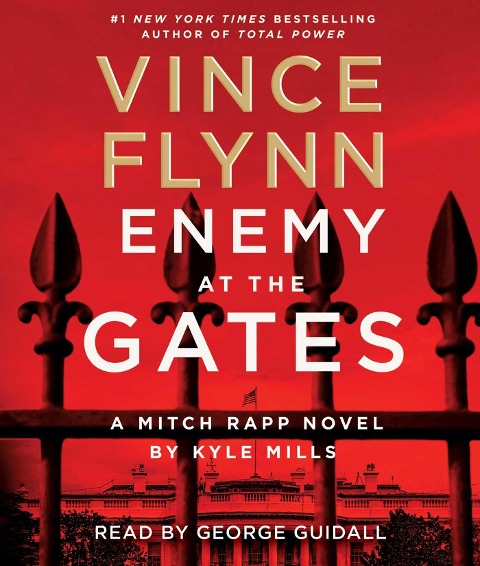 Enemy at the Gates, 20 - Vince Flynn, Kyle Mills
