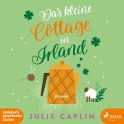 Cover-Bild zum Titel 'Das kleine Cottage in Irland' von 'Julie Caplin'
