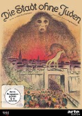Cover-Bild zum Titel 'Die Stadt ohne Juden' von 'Hugo Bettauer, Ida Jenbach, H. K. Breslauer, Saunders Kurtz, Gerhard Gruber'