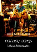 Cover-Bild zum Titel 'Cowboy Songs' von 'George Batista Da Silva'
