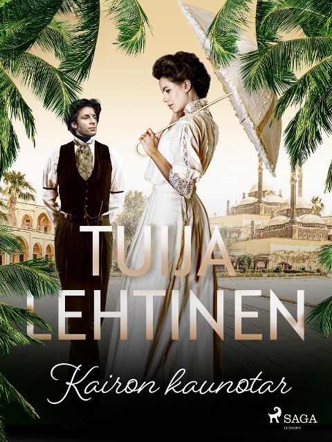 Kairon kaunotar - Tuija Lehtinen