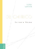Cover-Bild zum Titel 'De Chirico' von 'Karin Wimmer'