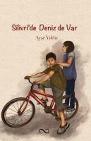 Silivride Deniz de Var - Ayse Yildiz