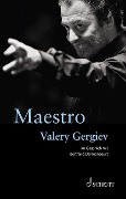 Maestro - Bertrand Dermoncourt, Valery Gergiev