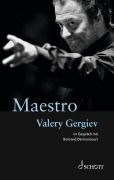 Cover-Bild zum Titel 'Maestro' von 'Bertrand Dermoncourt, Valery Gergiev'
