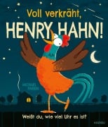 Voll verkräht, Henry Hahn! - Michael Parkin