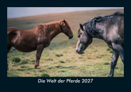 Cover-Bild zum Titel 'Die Welt der Pferde 2027 Fotokalender DIN A5' von 'Tobias Schmitt, Kevin Heber'