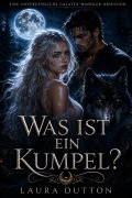 Cover-Bild zum Titel 'Was ist ein Kumpel?' von 'Laura Dutton'