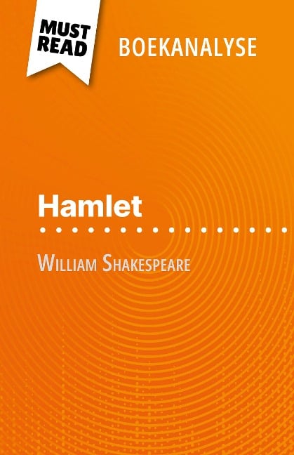 Hamlet van William Shakespeare (Boekanalyse) - Nasim Hamou