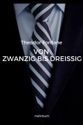 Cover-Bild zum Titel 'Von Zwanzig bis Dreißig' von 'Theodor Fontane'