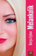 Cover-Bild zum Titel 'Melankolik' von 'Derya Eylen'