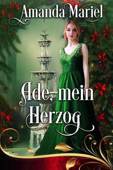 Ade, mein Herzog (Regency Herzen in Flammen, #4) - Amanda Mariel