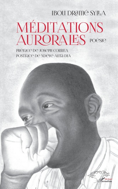 Méditations aurorales. Poésie - Ibou Dramé Sylla