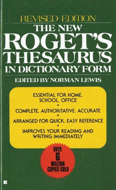 The New Roget's Thesaurus in Dictionary Form - American Heritage