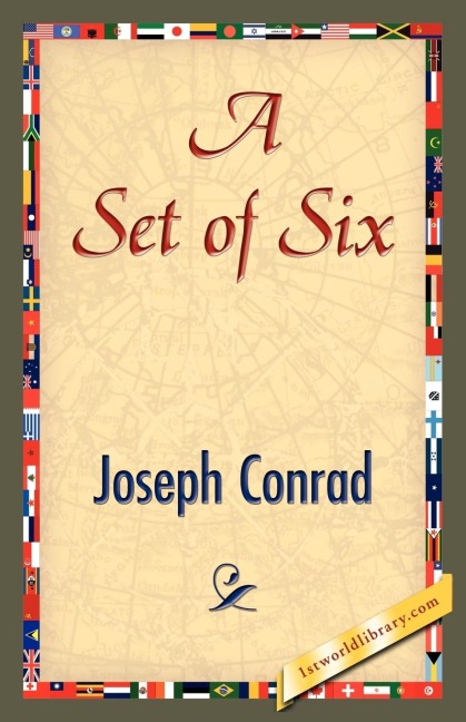 A Set of Six - Joseph Conrad
