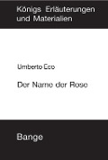 Cover-Bild zum Titel 'Der Name der Rose. Textanalyse und Interpretation' von 'Umberto Eco'