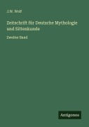 Cover-Bild zum Titel 'Zeitschrift für Deutsche Mythologie und Sittenkunde' von 'J. W. Wolf'