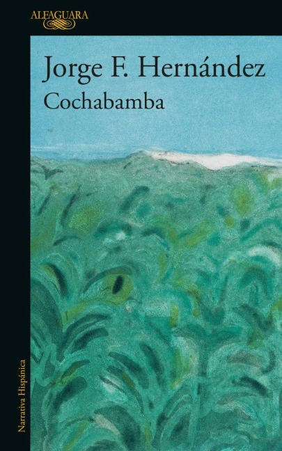 Cochabamba (Spanish Edition) - Jorge F Hernández