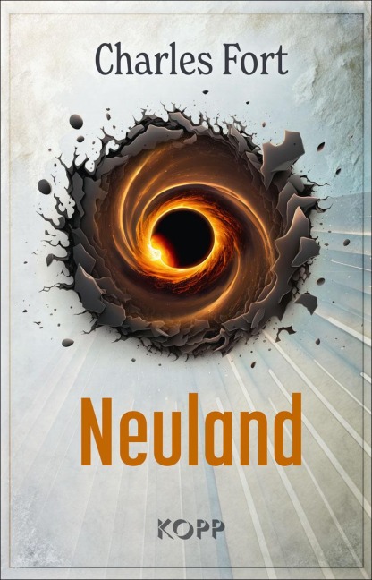 Neuland - Charles Fort