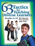 Cover-Bild zum Titel '63 Tactics for Teaching Diverse Learners' von 'Bob Algozzine, Adam Wang, Pam Campbell'
