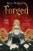 Cover-Bild zum Titel 'Forged' von 'Beth Overmyer'
