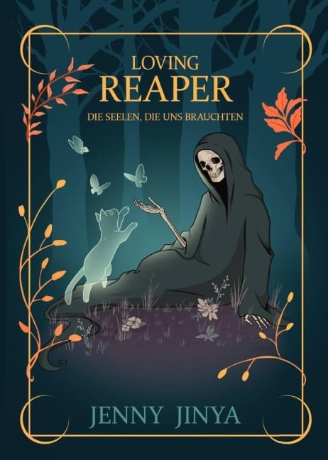 Loving Reaper - Die Seelen, die uns brauchten - Jenny Jinya