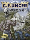Cover-Bild zum Titel 'G. F. Unger Tom Prox & Pete 1' von 'G. F. Unger'