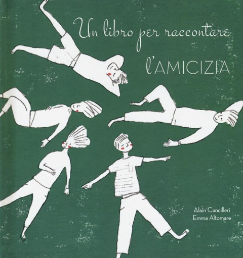 Un libro per raccontare l'amicizia - Emma Altomare