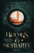 Cover-Bild zum Titel 'Holmes & Moriarty' von 'Gareth Rubin'