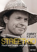 Cover-Bild zum Titel 'Streetkid' von 'Jimmy Kelly, Patricia Leßnerkraus'