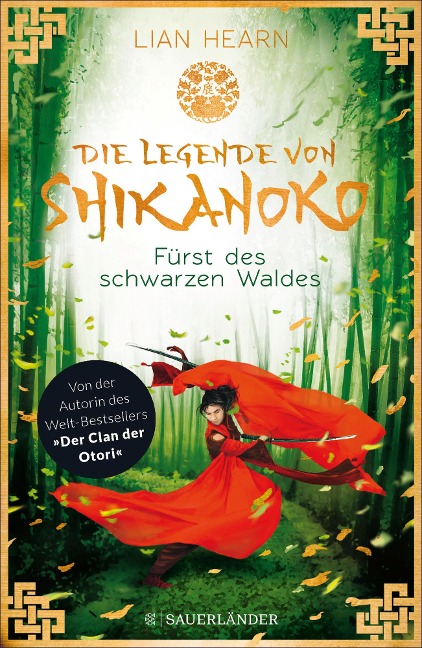 Die Legende von Shikanoko - Fürst des schwarzen Waldes - Lian Hearn