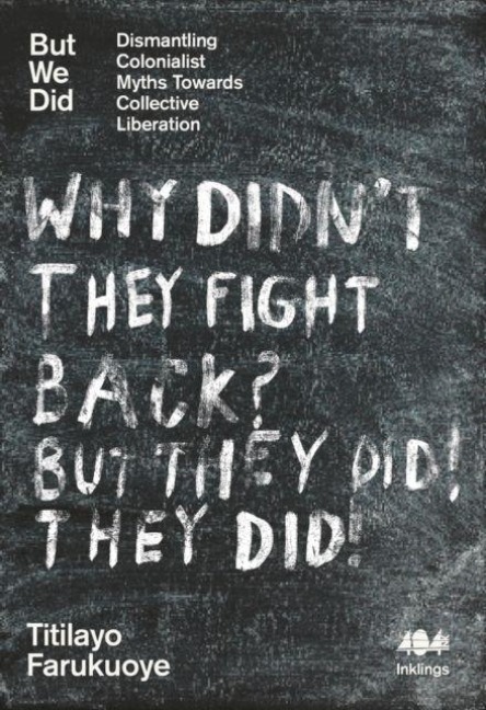 But We Did - Titilayo Farukuoye