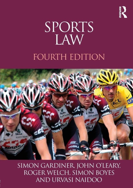 Sports Law - Simon Gardiner, Roger Welch, Simon Boyes